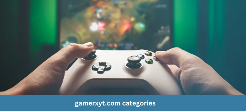 Gamerxyt.com categories